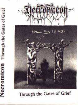 Necromicon : Through the Gates of Grief